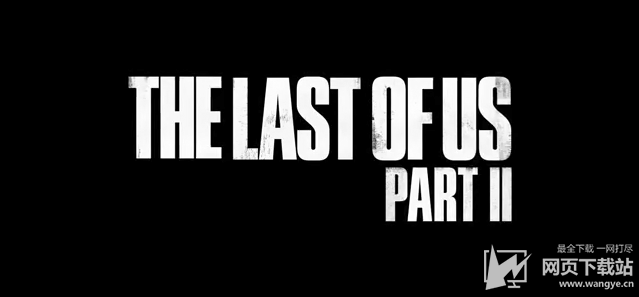 《最后的生还者2》中文预告发布 8日后的相见
